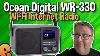 Ocean Digital Wr 330 Wi Fi Internet Radio Unboxing U0026 Review